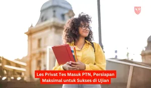 Les Privat Tes Masuk PTN, Persiapan Maksimal untuk Sukses di Ujian