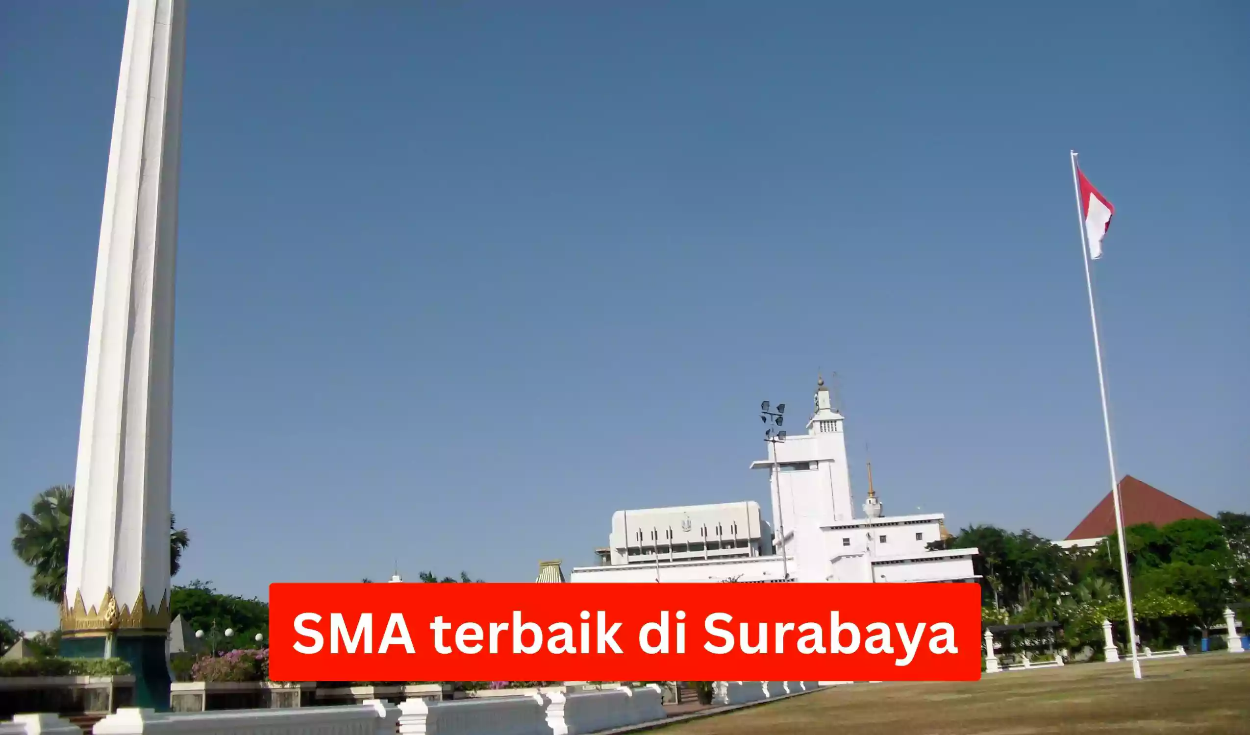 SMA terbaik di Surabaya